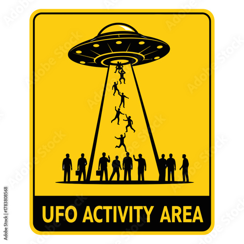 UFO Activity Area Warning Sign with Alien Abduction Silhouette Illustration