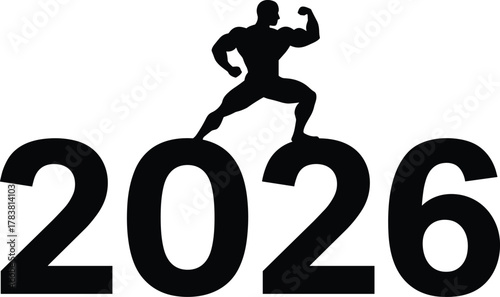 Bodybuilder silhouette on 2026 number, fitness strength concept vector, muscular man posing graphic design, new year motivation theme, cad drawing flat vector illustration
