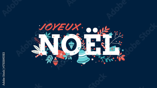 Lettrage festif “Joyeux Noël” avec décorations et feuillage coloré sur fond bleu - Fêtes de fin d'année
