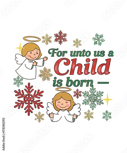 Cute Angels For Unto Us a Child is Born Christmas Design