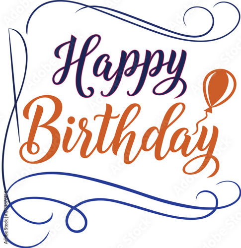 Elegant happy birthday greeting with festive elements