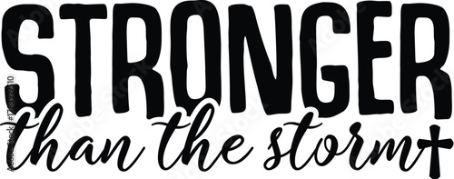 Stronger Than the Storm