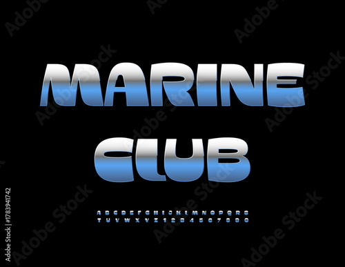 Vector Recreational badge Marine Club. Blue Silver Font. Modern Stylish Alphabet Letters and Numbers set.