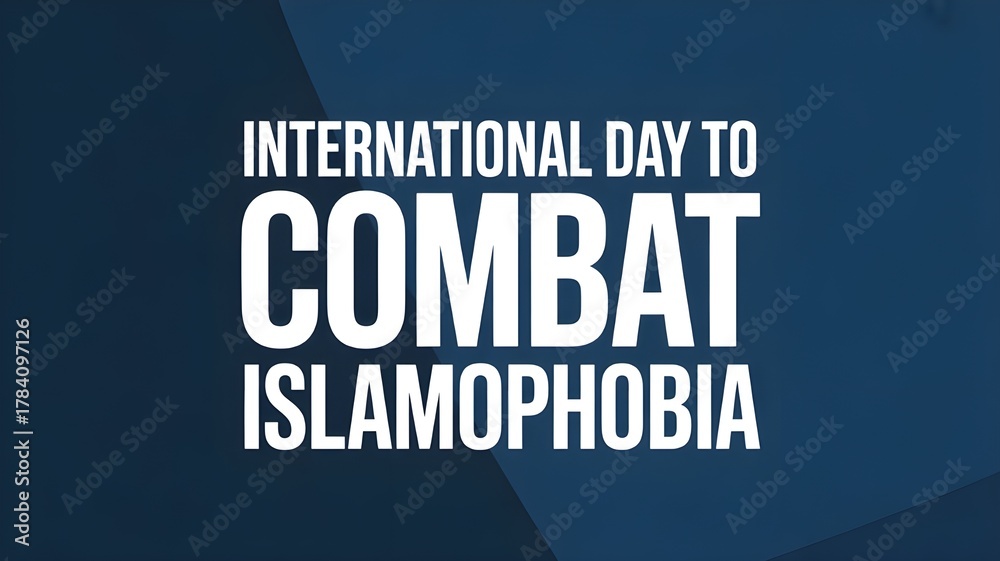 Obraz premium International Day to combat islamophobia banner