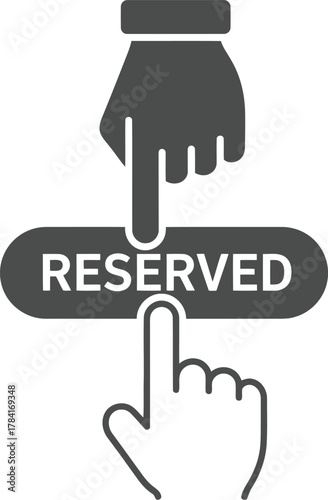 Two hands pointing and touching a reserved button icon indicating booking confirmation or selection vector