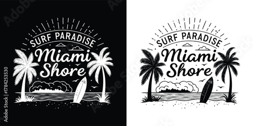 Surf paradise miami shore text with palm trees and surfboard, black and white illustration