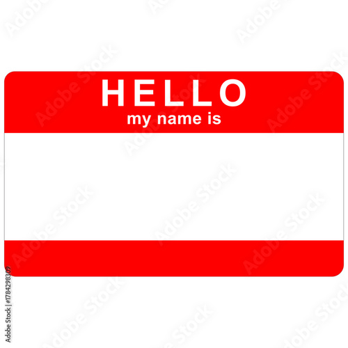 Classic Red and White "HELLO my name is" Name Tag Sticker, a Blank Vector Template for Introduction and Networking