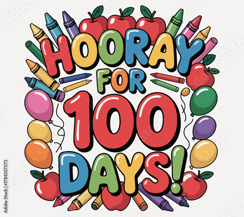 hooray for 100 days T-shirt design.  100 days T-shirt design. 