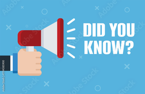 Hand holding megaphone - did you know