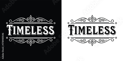A black and white illustration of the word timeless in an ornate, decorative font, presented in two versions one on a black background and the other on a white background, isolated on white background