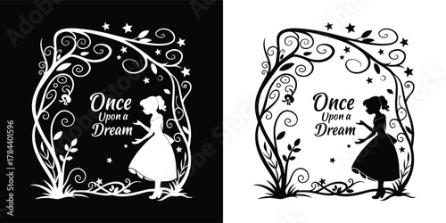 Once upon a dream text with a girl silhouette inside a decorative floral frame on a dark background and a girl silhouette on a light background