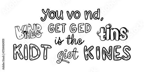 Doodle style affirmation you got this be kind text