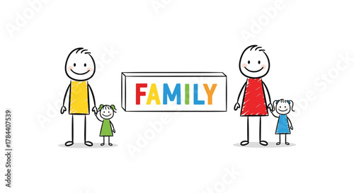 Happy family concept with stick figures holding hands and family sign