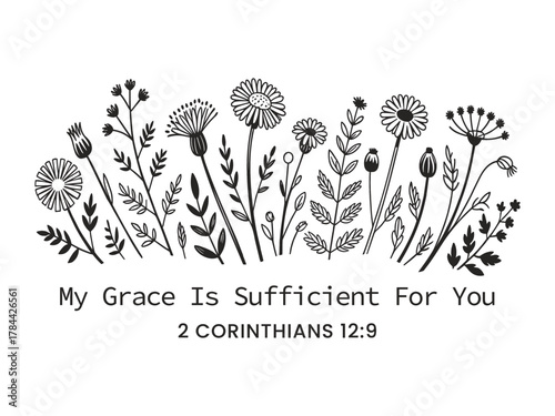 Black and white floral illustration with Christian verse My Grace Is Sufficient For You