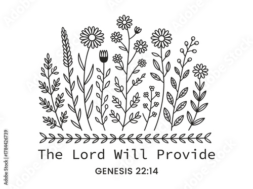 Black and white line art floral design with Bible verse The Lord Will Provide christian