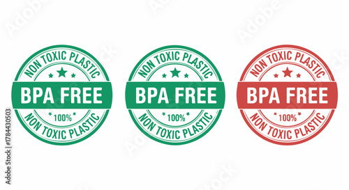 BPA FREE Non Toxic Plastic 100% certification stamp vector badges for product packaging