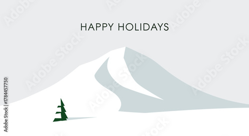 Happy holidays greeting card with a minimalist snow covered mountain peak and a single evergreen tree