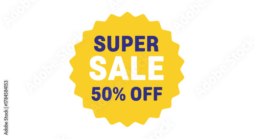 Super Sale Advertisement Get 50% Off and Save Money on Your Next Purchase
