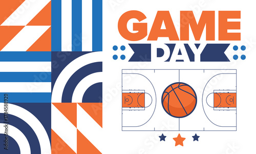 Game Day. Basketball playoff in March. Super sport party in United States. Final games of season tournament. Professional team championship. Ball for basketball. Sport poster. Vector