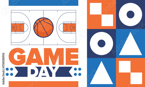 Game Day. Basketball playoff in March. Super sport party in United States. Final games of season tournament. Professional team championship. Ball for basketball. Sport poster. Vector