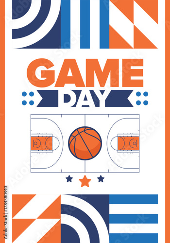Game Day. Basketball playoff in March. Super sport party in United States. Final games of season tournament. Professional team championship. Ball for basketball. Sport poster. Vector