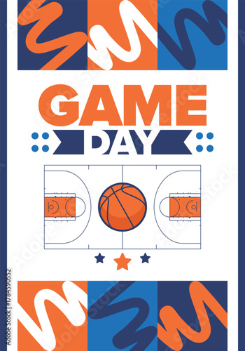 Game Day. Basketball playoff in March. Super sport party in United States. Final games of season tournament. Professional team championship. Ball for basketball. Sport poster. Vector