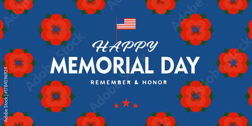 Happy memorial day remember honor american flag red poppies blue background
