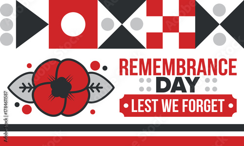 Remembrance Day. Lest we Forget. Remembrance poppy. Poppy day. Memorial day observed in Commonwealth member states to honour armed forces members who have died in the line of duty. Red poppy. Vector