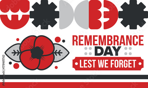 Remembrance Day. Lest we Forget. Remembrance poppy. Poppy day. Memorial day observed in Commonwealth member states to honour armed forces members who have died in the line of duty. Red poppy. Vector