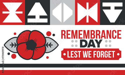 Remembrance Day. Lest we Forget. Remembrance poppy. Poppy day. Memorial day observed in Commonwealth member states to honour armed forces members who have died in the line of duty. Red poppy. Vector