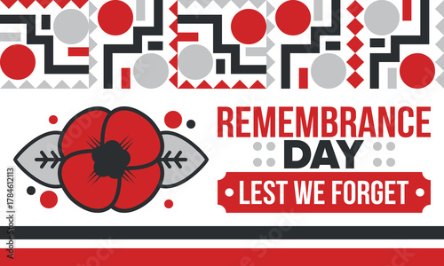 Remembrance Day. Lest we Forget. Remembrance poppy. Poppy day. Memorial day observed in Commonwealth member states to honour armed forces members who have died in the line of duty. Red poppy. Vector