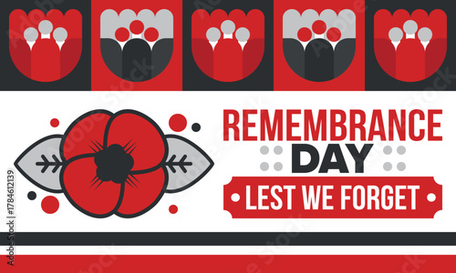 Remembrance Day. Lest we Forget. Remembrance poppy. Poppy day. Memorial day observed in Commonwealth member states to honour armed forces members who have died in the line of duty. Red poppy. Vector