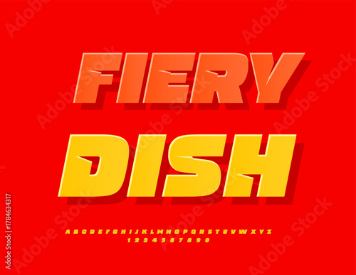 Vector Bright Advertisement Fiery Dish for Cafe. Creative set of Alphabet Letters and Numbers set. Yellow Paper Font