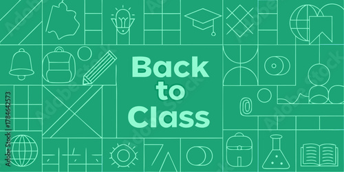 Back to class with geometric patterns and school icons on a green background