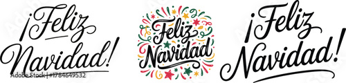 Feliz Navidad lettering text Typography happy Christmas calligraphy Greeting card bundle or group collection set Vector illustration for holiday’s festive t shirt trendy tee design Print