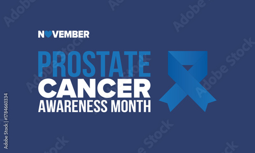 Prostate Cancer Awareness Month in September. Movember in November. Men's Health. Medical health care and awareness design. oster, card, banner and background. Vector illustration