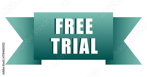 Free Trial ribbon. Web service badge. Special offer vector. Marketing banner design.