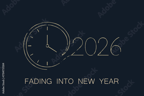 New Year 2026 Fading Into New Year Clock Transition Vector EPS 10
Clock Transition 2026 Fading Time Change Vector EPS 10 Greeting
New Year 2026 Clock Time Transition Design Vector EPS 10 Premium
Fadin