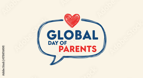 Celebrate global day of parents with love and support for families around the world every year june first
