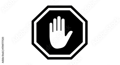 Octagonal sign with a white hand on a black background