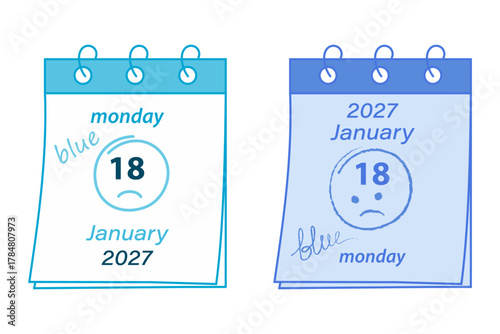 2027 January,18 Blue Monday Date with Text Blue and Hand Drawn Sad Smiley Face Motivation Design Set. Isolated Vector illustration Blue Monday Related Content Greetings Themed Cards Posters Banner Tag