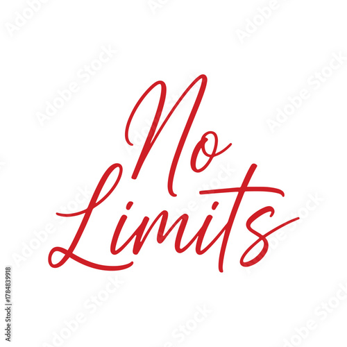 Red script text no limits on white background lettering