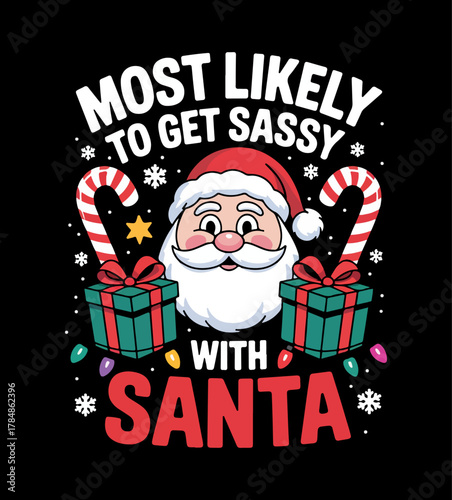 Illustration of most likely to get sassy with santa
