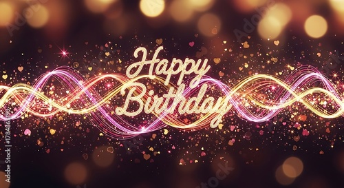 Happy birthday greeting with abstract sparkles and light trails