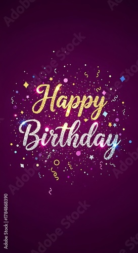 Happy birthday text with sparkles and confetti on a purple background