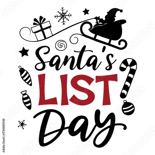 SANTA'S LIST DAY vector illustration isolated on white background