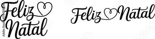 Feliz Bom Natal text calligraphic lettering Christmas tree winter bundle or group or collection set vector Design for t shirt, posters, greeting card, stickers Print vector illustration. Print