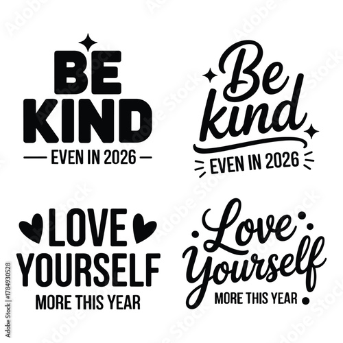 Inspirational typography design for self love and kindness