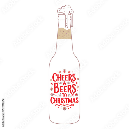 Cheers and beers to Christmas festive typography design in tall beer bottle with snowflakes and foam effect in clean flat vector style