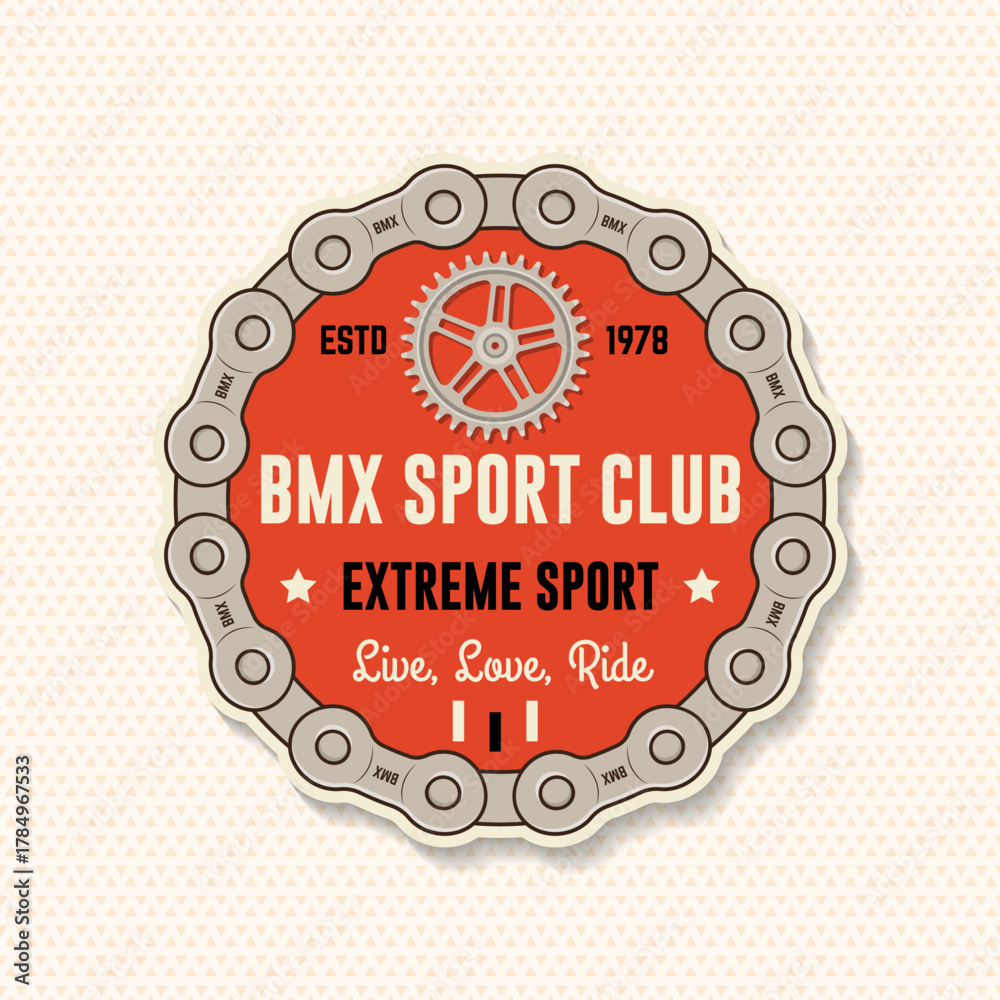 Fototapeta premium Bmx extreme sport club badge, patch, sticker. Vector. Concept for shirt, logo, print, stamp, tee with sprocket, chain. Vintage typography design with bmx chain and sprocket silhouette.